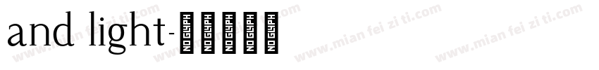 and light字体转换
